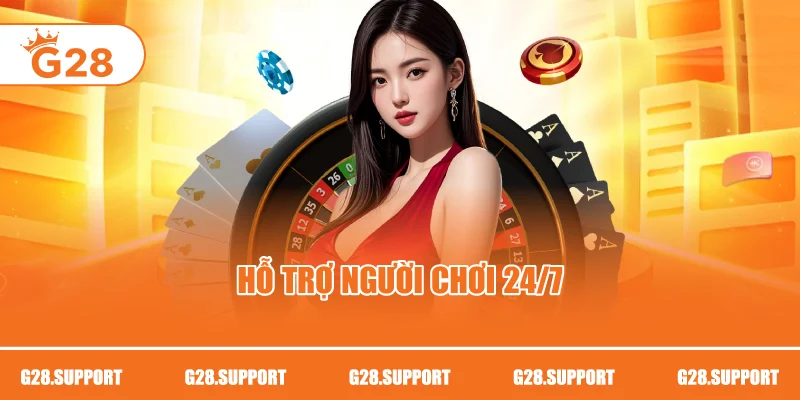 Hỗ trợ người chơi 24/7